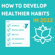 How To Develop Healthier Habits In 2022